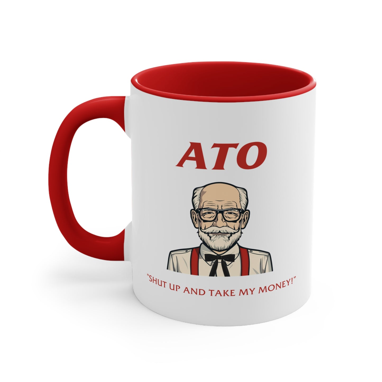 ATO - Shut up and take my money! - Mug