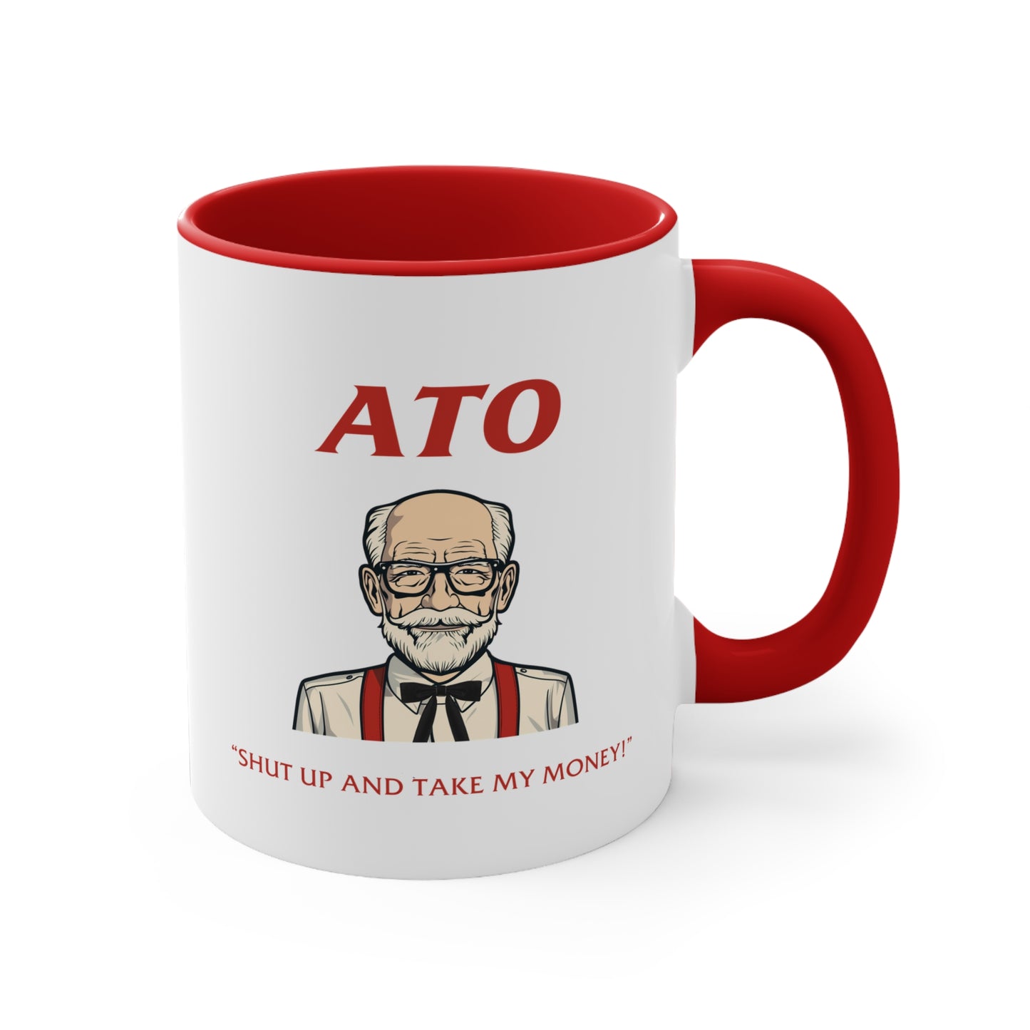 ATO - Shut up and take my money! - Mug