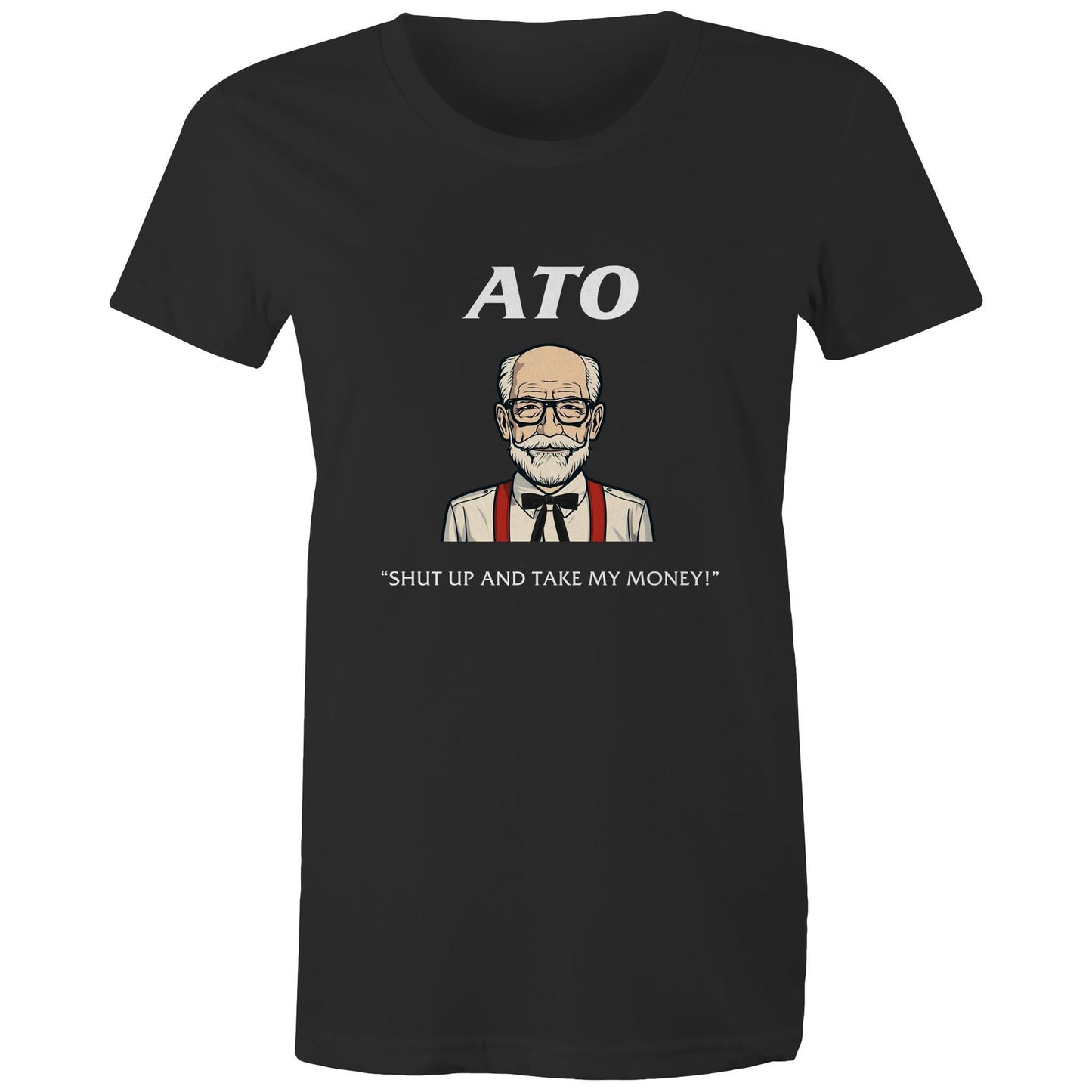 ATO - Shut up and take my money! - Women's Maple Tee